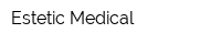Estetic Medical