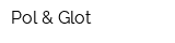 Pol & Glot