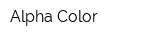 Alpha Color