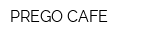 PREGO CAFE
