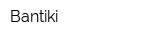Bantiki