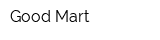 Good Mart