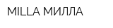 MILLA МИЛЛА