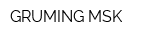 GRUMING MSK