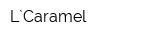 L`Caramel