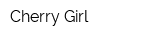 Cherry Girl