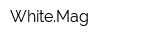 WhiteMag