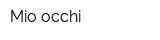 Mio occhi