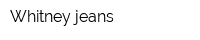 Whitney jeans