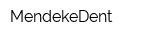 MendekeDent