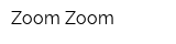 Zoom-Zoom