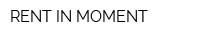 RENT-IN-MOMENT