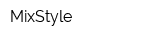MixStyle