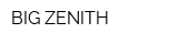 BIG ZENITH