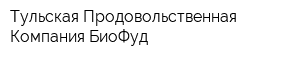 Тульская Продовольственная Компания БиоФуд