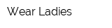 Wear Ladies