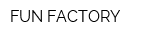 FUN FACTORY