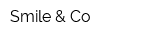 Smile & Co