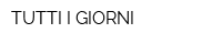 TUTTI I GIORNI