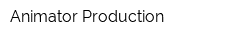 Animator Production