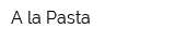 A-la Pasta