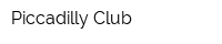 Piccadilly Club