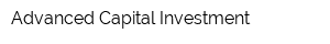 Advanced Capital Investment