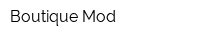 Boutique Mod