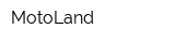 MotoLand
