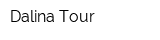 Dalina Tour
