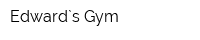 Edward`s Gym