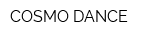 COSMO DANCE