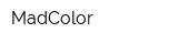 MadColor