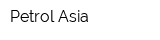 Petrol Asia