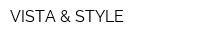 VISTA & STYLE