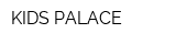 KIDS PALACE