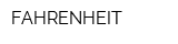 FAHRENHEIT