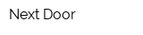 Next Door