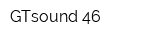 GTsound 46