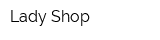 Lady Shop