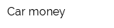 Car money