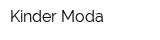 Kinder Moda