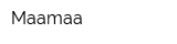 Maamaa