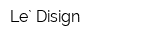 Le` Disign