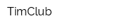 TimClub