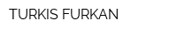 TURKIS FURKAN