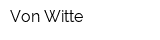 Von Witte