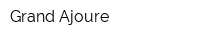 Grand Ajoure