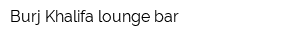 Burj Khalifa lounge bar