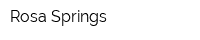 Rosa Springs